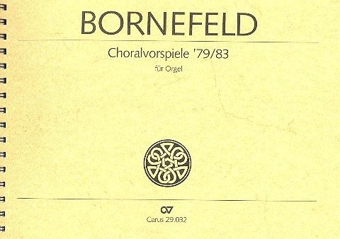 Bornefeld: Choralvorspiele 1979/83 