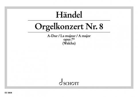 Orgel-Konzert Nr. 8 A-Dur op. 7/2 HWV 307 Download