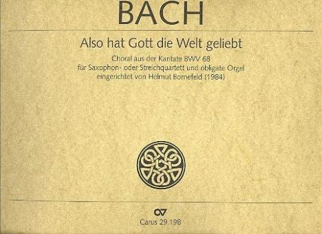 Also hat Gott die Welt geliebt 