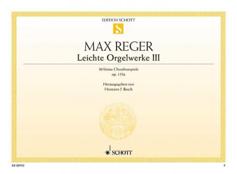 Leichte Orgelwerke 3: 30 kleine Choralvorspiele op. 135a Download