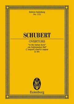 Ouvertüre im Italienischen Stil C-Dur D 591 