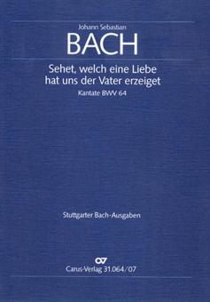 Sehet, welch eine Liebe hat uns der Vater erzeiget 