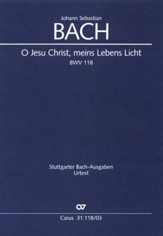 O Jesu Christ, meins Lebens Licht Standard