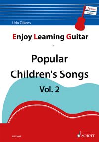 Enjoy Learning Guitar - Popular Children's Songs Vol. 2 