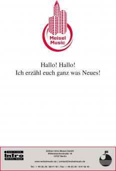 Hallo! Hallo! Ich erzähl euch ganz was Neues! 