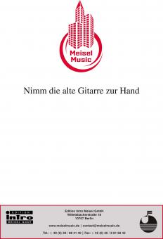 Nimm die alte Gitarre zur Hand 