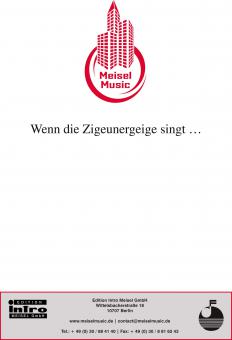Wenn die Zigeunergeige singt ... 
