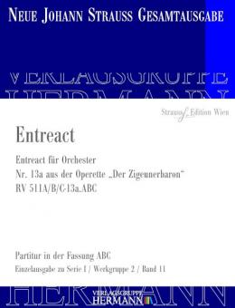 Der Zigeunerbaron - Entreact (Nr. 13a) - Fassungen ABC 