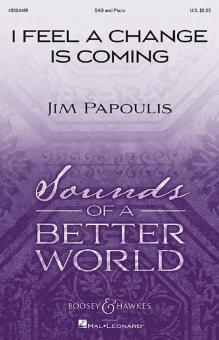 I Feel A Change Is Coming 