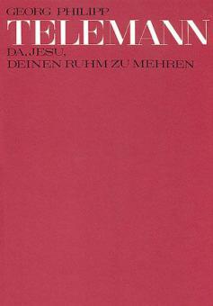 Da, Jesu, deinen Ruhm zu mehren TVWV1:531 