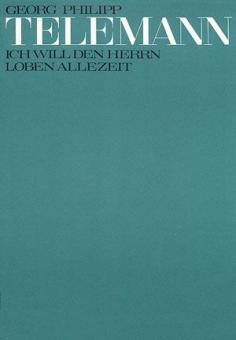 Ich will den Herren loben allezeit TVWV7:18 