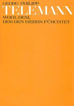 Wohl dem, der den Herrn fürchtet TVWV8:16 