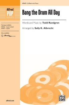 Bang the Drum All Day 