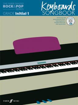 The Faber Graded Rock & Pop Series: Keyboards Songbook â Grade 1 