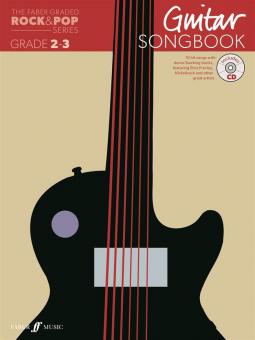 The Faber Graded Rock & Pop Series Guitar Songbook: Grades 2-3 