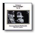 The Music of Percy Grainger Vol. 3 