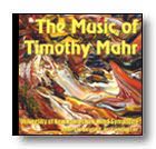 The Music of Timothy Mahr 