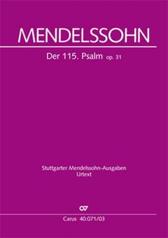 Der 115. Psalm op. 31 