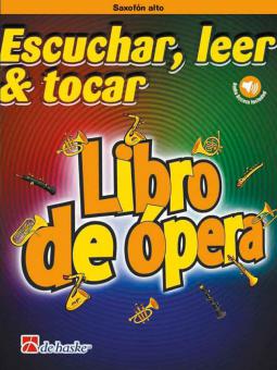 Escuchar, leer & tocar - Libro de ópera 