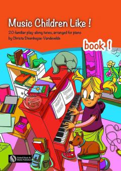 Music Children Like! - Book 1 