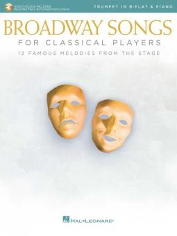 Broadway Songs for Classical Players - Trumpet and Piano 