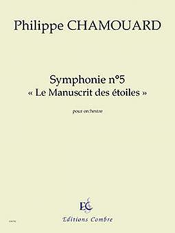 Symphonie no. 5 'Le Manuscrit des étoiles' 