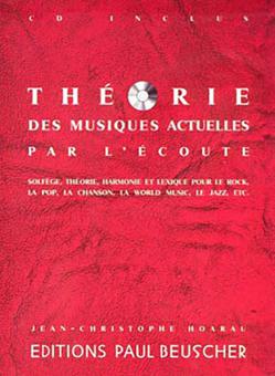 Théorie des musiques actuelles par l'écoute 