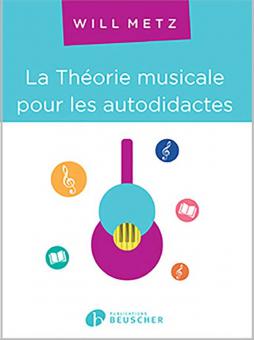 La Théorie musicale pour les autodidactes 