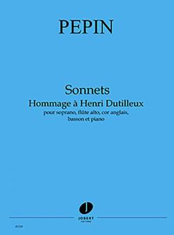 Sonnets - Hommage à Henri Dutilleux 