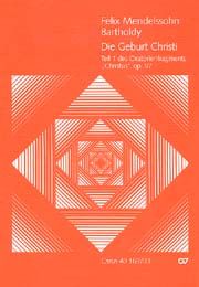 Christus Teil 1: Die Geburt Christi op. 97 