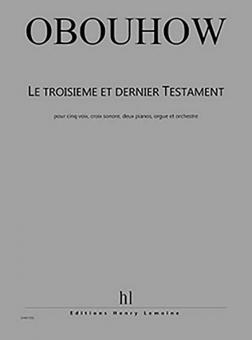 Le troisième et dernier Testament 