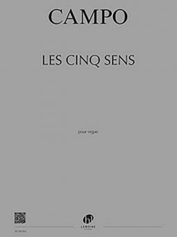 Les cinq sens 
