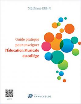 Guide pratique pour enseigner l'Education Musicale au collège 