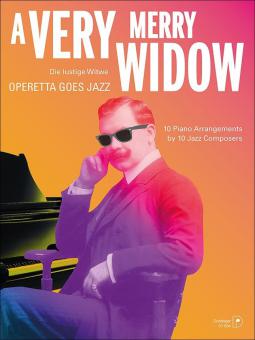 A very Merry Widow - Operetta Goes Jazz 
