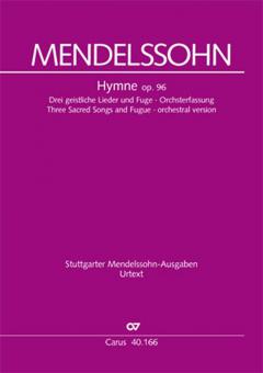 Hymne; Drei geistliche Lieder und Fuge 