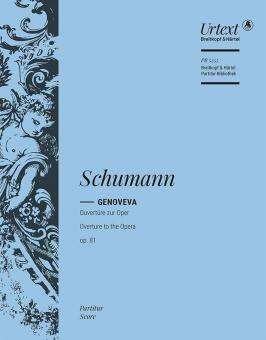 Ouvertüre zur Oper "Genoveva" op. 81 