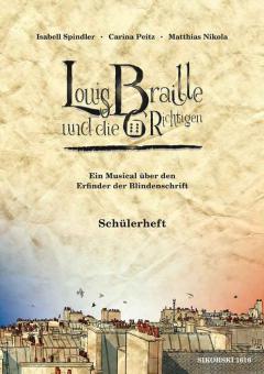 Louis Braille und die 6 Richtigen - Schülerheft 