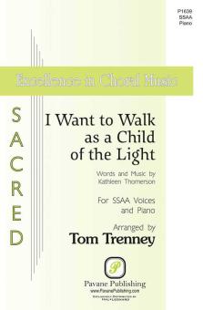 I Want to Walk as a Child of the Light Standard