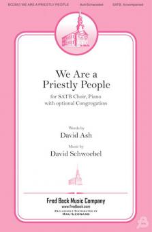 We Are A Priestly People 