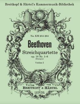 Streichquartette op. 18 Nr. 1-6 