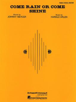 Come Rain Or Come Shine 