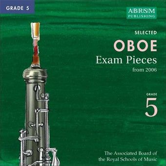 ABRSM Oboe Exam Pieces Complete Syllabus CD - Grade 5 2006 
