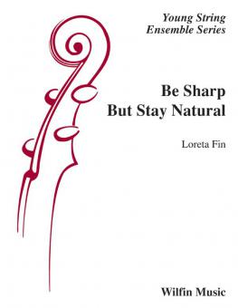 Be Sharp but Stay Natural 