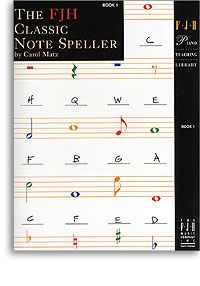 The FJH Classic Note Speller - Book 1 