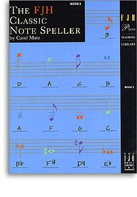 The FJH Classic Note Speller - Book 2 