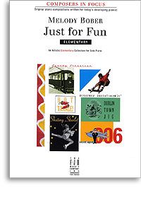 Melody Bober: Just for Fun 