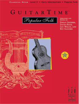 GuitarTime Popular Folk: Level 2 - Classical Style 