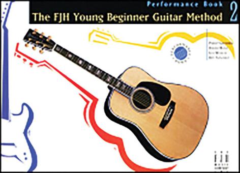 Young Beginner Guitar Method: Performance Book 2 