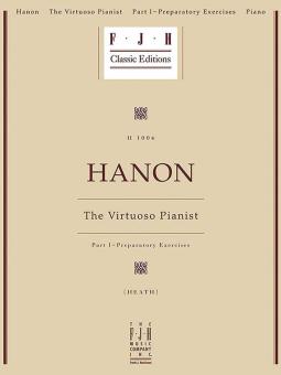 Hanon: The Virtuoso Pianist, Part I - Preparatory Exercises 