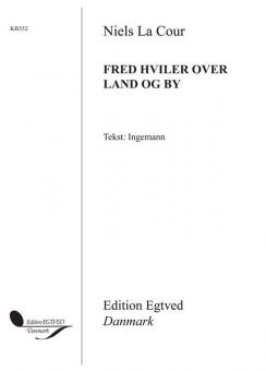 Fred Hviler Over Land Og By 